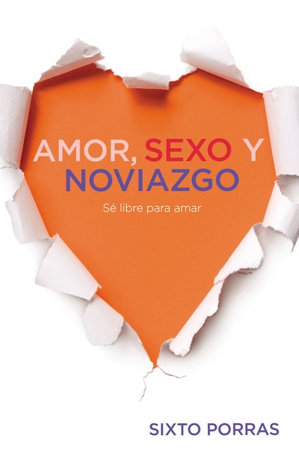 Libro Amor Sexo y noviazgo