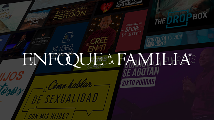 Series de Enfoque a la Familia